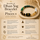 Dhan Yog Bracelet for Pisces